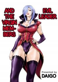 Evil Leader and the Virgin Members
