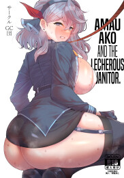 Amau Ako and the Lecherous Janitor