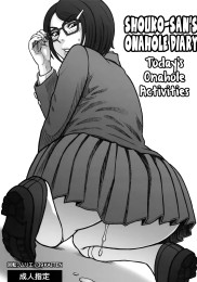 Shouko-san's Onahole Diary. Today's Onahole Activities