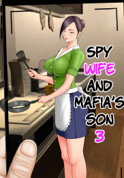 Spy Wife and Mafia's Son 3